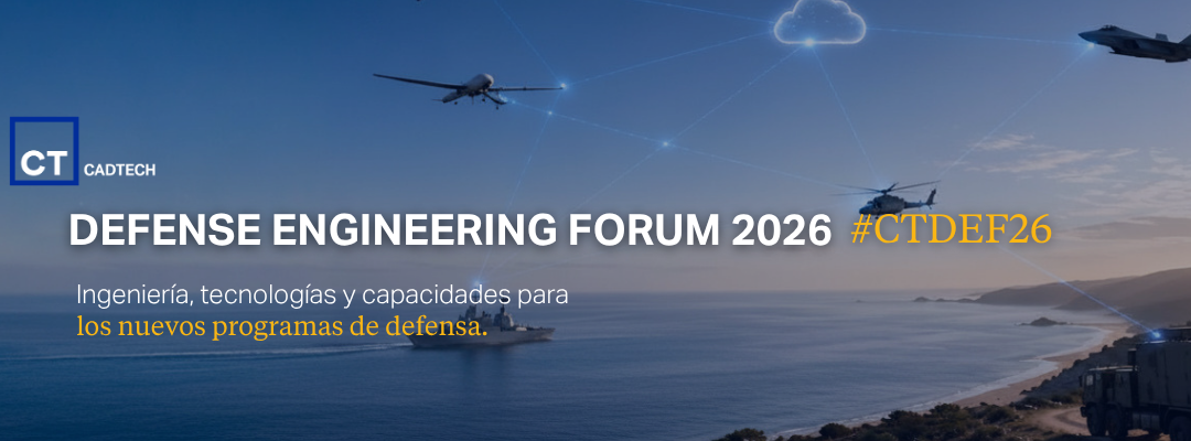 CT Engineering et CADTECH réunissent plus de 300 professionnels au Defense Engineering Forum 2026